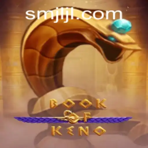 Exploring the Thrilling World of BookOfKeno at SMJILI.COM